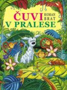 Čuvi v pralese (e-kniha)