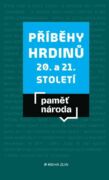 Příběhy hrdinů 20. a 21. století (e-kniha)