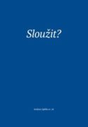 Sloužit?