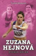 Zuzana Hejnová: rychlá holka (e-kniha)