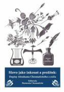 Slovo jako inkoust a prožitek - Dopisy Abrahama Chromatického z exilu