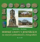 HORSKÉ CHATY V JESENÍKÁCH (e-kniha)
