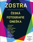 Zostra - Česká fotografie dneška