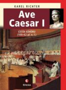 Ave Caesar I (e-kniha)