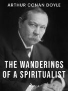 The Wanderings of a Spiritualist (e-kniha)