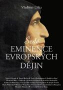Šedé eminence evropských dějin (e-kniha)