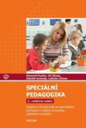 Speciální pedagogika - Edukace a rozvoj osob se specifickými potřebami v oblasti somatické, psychick