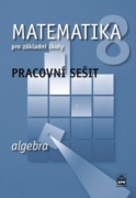 Matematika 8 pro základní školy Algebra