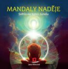 Mandaly naděje - Světlo na konci tunelu