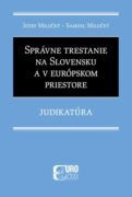 Správne trestanie na Slovensku a v európskom priestore