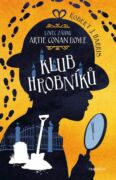 Lovec záhad Artie Conan Doyle – Klub hrobníků (e-kniha)