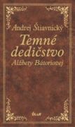 Temné dedičstvo Alžbety Bátoriovej (e-kniha)