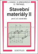 Stavební materiály II pro 2. a 3. ročník SOU