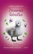 Zvierací záchranári - Zranená labuťka (e-kniha)