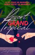 Resort Grand Tropical (e-kniha)