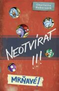Neotvírat! Mrňavé! (e-kniha)
