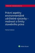 Právní aspekty environmentálně udržitelné výstavby