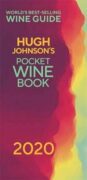 Hugh Johnson´s Pocket Wine 2020 : The new edition of the no 1 best-selling wine guide