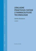 Základní praktická cvičení z farmaceutické technologie (e-kniha)