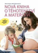 Nová kniha o těhotenství a mateřství (e-kniha)