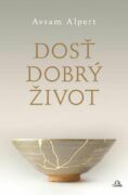 Dosť dobrý život (e-kniha)