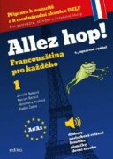 Allez hop! Francouzština pro každého - 1.díl (4., upravené vydání)