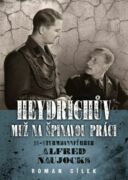 Heydrichův muž na špinavou práci (e-kniha)