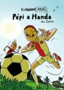 Fotbalový král: Pépi a Handa (e-kniha)