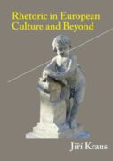 Rhetoric in European Culture and Beyond (e-kniha)