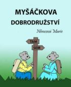 Myšáčkova dobrodružství (e-kniha)