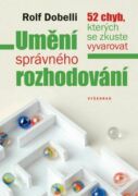 Umění správného rozhodování (e-kniha)