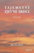 Tajemství zjev(e)né srdci - 1. část (e-kniha)