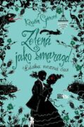 Zelená jako smaragd - Láska nezná čas