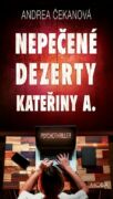 Nepečené dezerty Kateřiny A. (e-kniha)