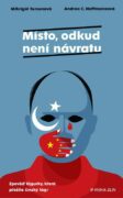 Místo, odkud není návratu - Zpověď Ujgurky, která přežila čínský lágr
