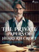 The Private Papers of Henry Ryecroft (e-kniha)