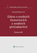Zákon o soudních tlumočnících a soudních překladatelích (354/2019 Sb.). Komentář (e-kniha)