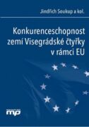 Konkurenceschopnost zemí Visegrádské čtyřky v rámci EU (e-kniha)