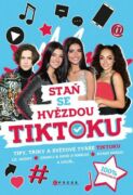 Staň se hvězdou TikToku (e-kniha)