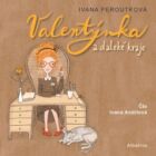 Valentýnka a daleké kraje (e-kniha)