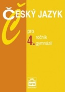 Český jazyk pro 4.ročník gymnázií