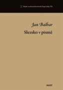 Slezsko v pismě - Studie osobností brněnské lingvistiky