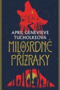 Milosrdné přízraky