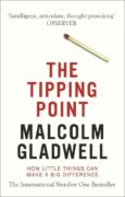 The Tipping Point : How Little Things Can Make a Big Difference