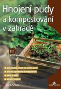 Hnojení půdy a kompostování v zahradě (e-kniha)