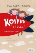 Kosprd a Telecí: anglicko-české vydání - Příběh ze školky