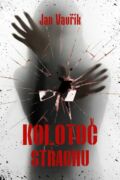 Kolotoč strachu (e-kniha)