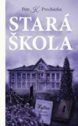 Stará škola (e-kniha)