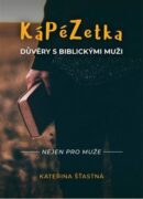 Kápézetka důvěry s biblickými muži - Nejen pro muže