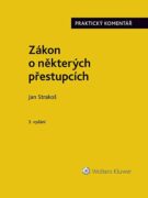 Zákon o některých přestupcích (č. 251/2016 Sb.). Praktický komentář - 3. vydání (e-kniha)